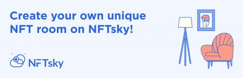 Create your own unique NFT roomon NFTsky