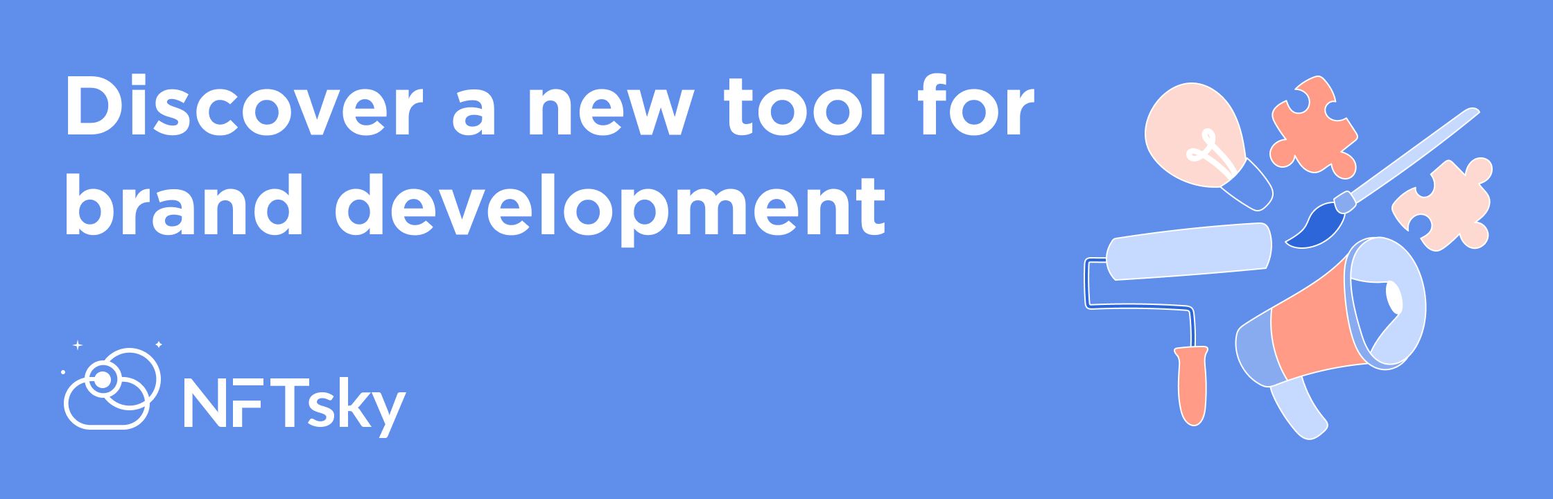 Discover a new tool for your brand developmenton NFTsky