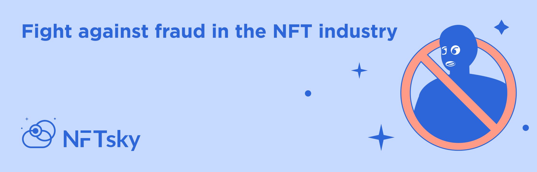 Fighting Fraud in the NFT Industryon NFTsky