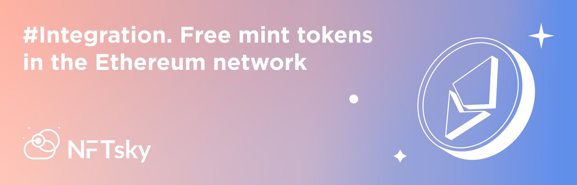 Free mint tokens in the Ethereum networkon NFTsky
